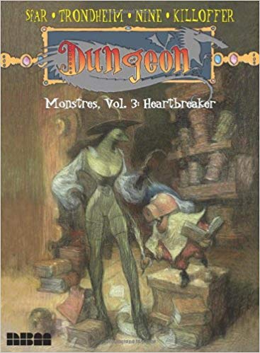 Dungeon Monstres Vol 3: Heartbreaker TP, signed by Lewis Trondheim!
