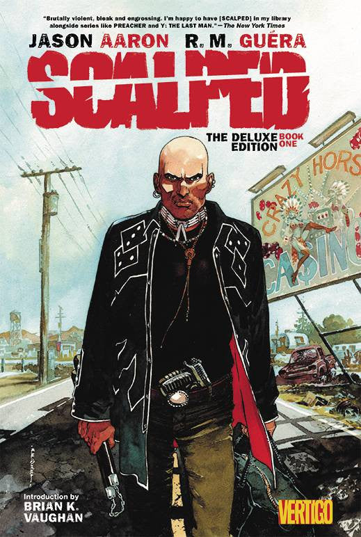 Scalped Deluxe Edition Volume One HC, signed by Jason Aaron!