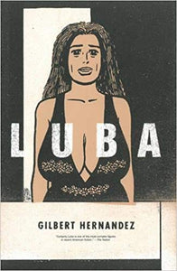 Luba HC, signed by Gilbert Hernandez!