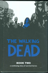 The Walking Dead Vol 2 HC, signed by Charlie Adlard!