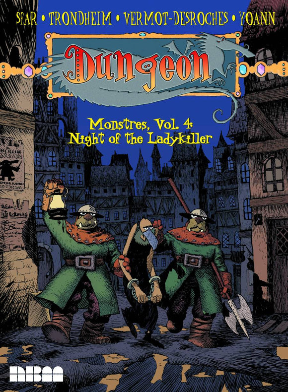 Dungeon Monstres Vol 4: Night of the Ladykiller TP, signed by Lewis Trondheim!