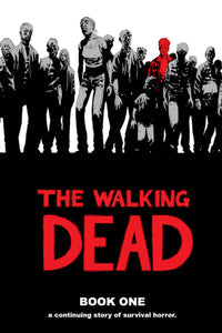 The Walking Dead Vol 1 HC, Signed by Charlie Adlard or Robert Kirkman!