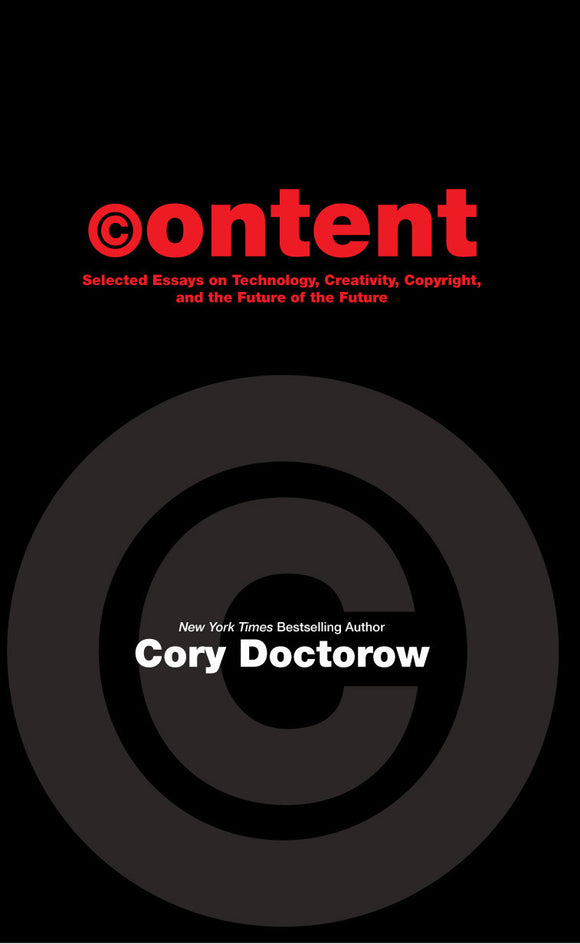 Content Softcover, signed by Cory Doctorow!