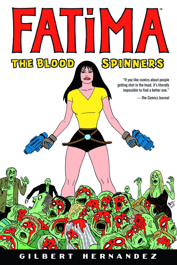 Fatima: The Blood Spinners HC, signed by Gilbert Hernandez!