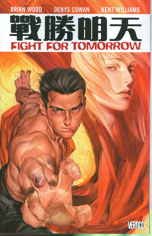 Fight For Tomorrow TP, signed by Brian Wood!