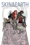Skin&Earth Volume One TP, Signed by Lights!