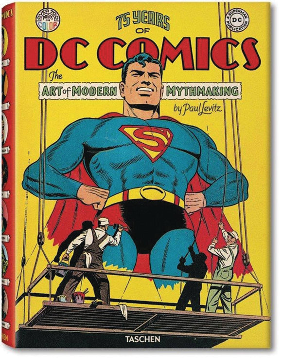 75 Years of DC Comics: The Art of Modern Mythmaking, Signed by Paul Levitz!